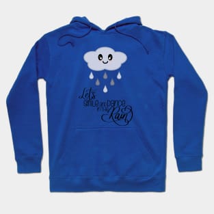 Let's Smile and Dance in the Rain Kawaii Cute Rain Cloud in Blue Hoodie